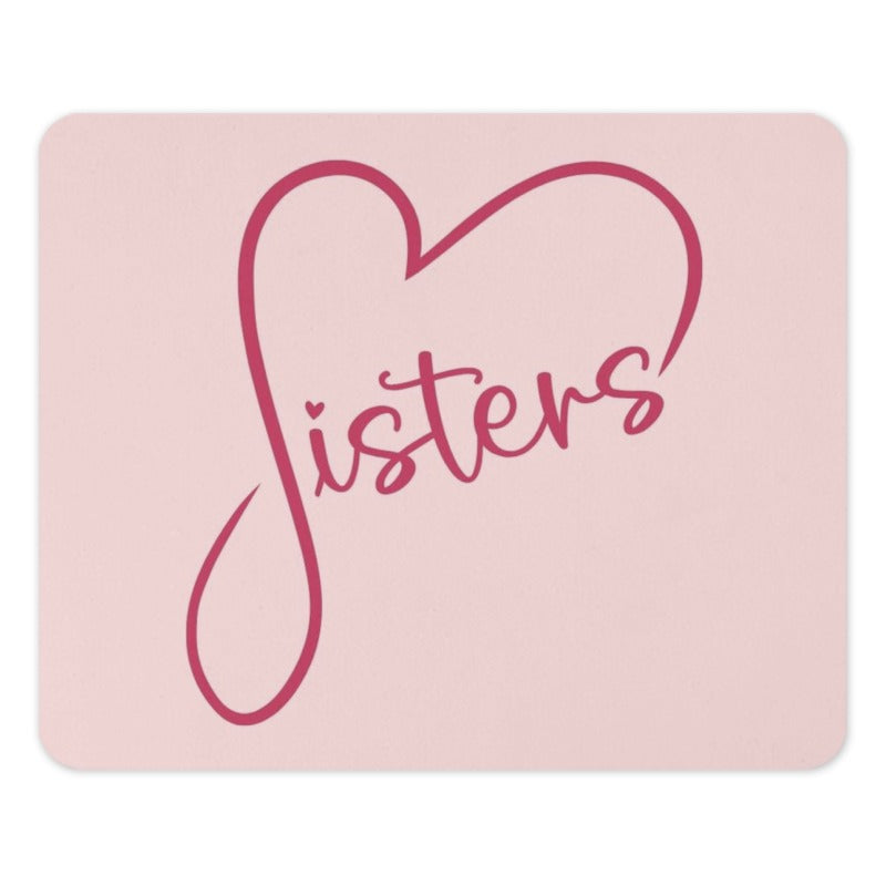 Sister Heart Mouse Pad, Cute Sisters Gift, Pink Computer Accessory, Sister Love, Family Decor, Work From Home Mousepad - Tawshia