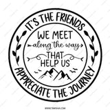 Friends Journey Mug, Friendship Quote Mug, Best Friend Gift, Appreciation Mug, Inspiring Mug, Motivational Mug, Coffee Mug, Gift for Friends - Tawshia
