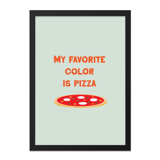 Funny Pizza Wall Art, Foodie Gift, Pizza Lover Decor, My Favorite Color is Pizza, Kitchen Art Print, Quirky Home Decor - Tawshia