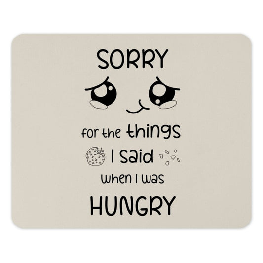 Sorry When Hungry Mouse Pad, Cute Apology Gift, Funny Saying Office Decor, Kawaii Anime Eyes Computer Accessory, Unique Desk Gift - Tawshia
