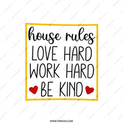 House Rules Pillow, Love Hard Pillow, Work Hard Pillow, Be Kind Pillow, Inspirational Pillow, Home Decor Pillow, Square Throw Pillow - Tawshia