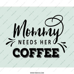 Mommy Needs Coffee Mouse Pad, Funny Mom Gift, Mother's Day Mousepad, Cute Coffee Lover Desk Decor, New Mom Gift, Home Office Accessory - Tawshia