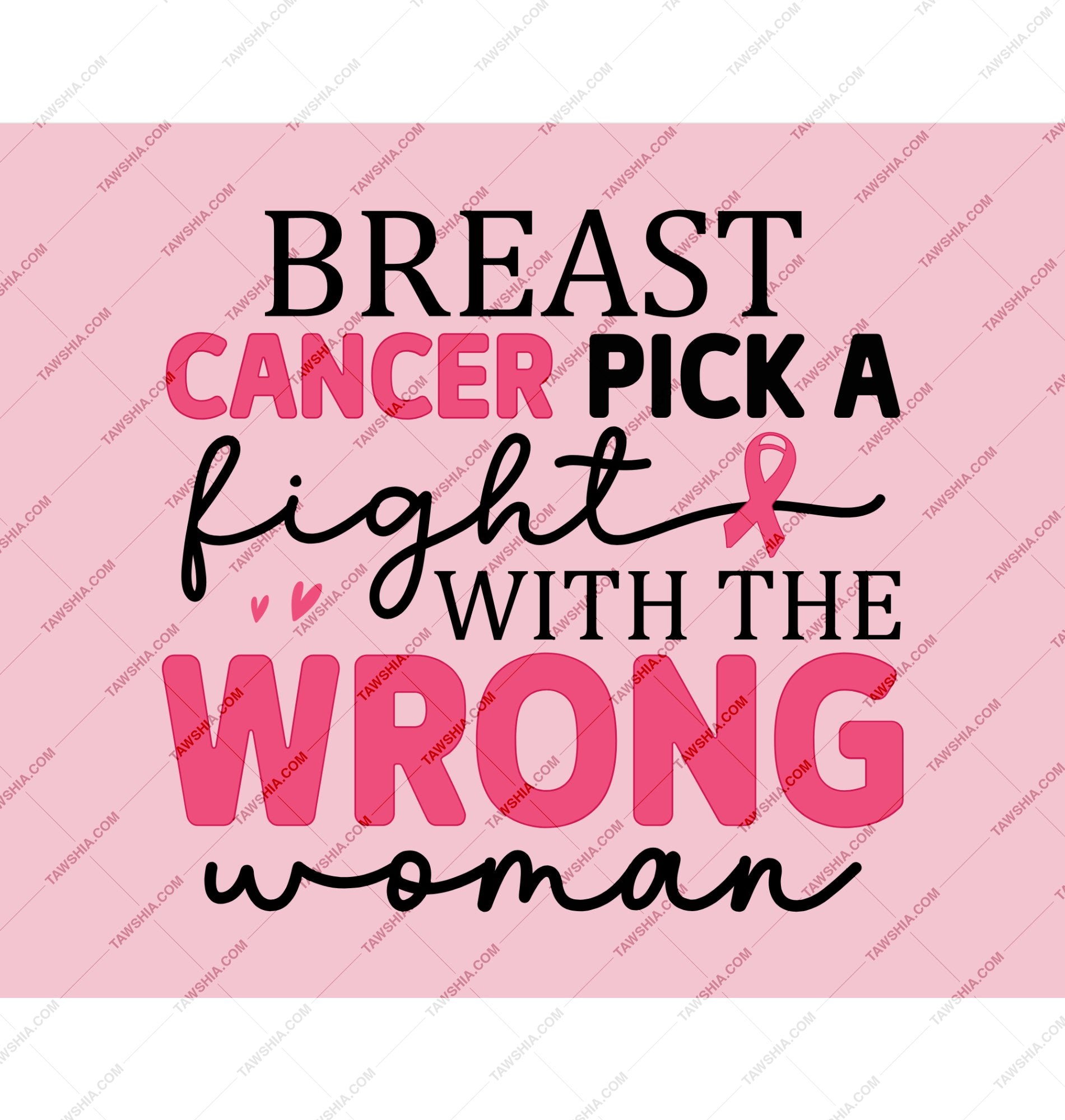 Breast Cancer Pick A Fight With The Wrong Woman product