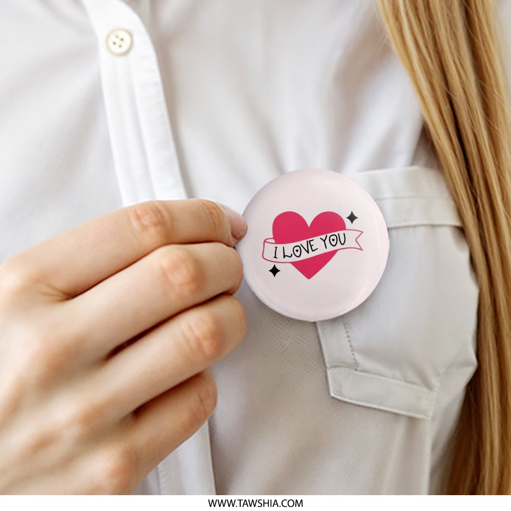 I Love You Pinback Button, Heart Badge, Cute Love, Valentine Gift, Anniversary Present, Relationship Pin, Gift for Partner, Statement Button - Tawshia