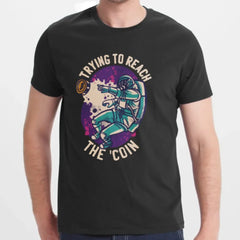 Trying to Reach The Coin Graphic T-shirt product