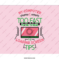 Funny Loading Screen Mouse Pad, Computer Humor Desk Mat, Gamer Gift Mousepad, Too Fast Computer, Tech Lover Mousepad, Pink Desk Decor - Tawshia