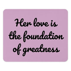 Her Love Mouse Pad, Foundation of Greatness, Inspirational Quote Mousepad, Desk Accessory, Gift for Her, Home Office Decor - Tawshia