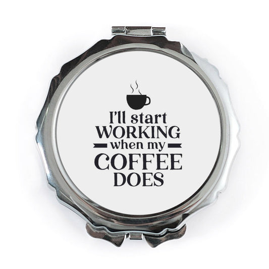 Coffee Lover Pocket Mirror, Funny Quote Gift, Workaholic Mirror, Sarcastic Present, Coffee Addict, Novelty Compact Mirror, Gift for Her - Tawshia