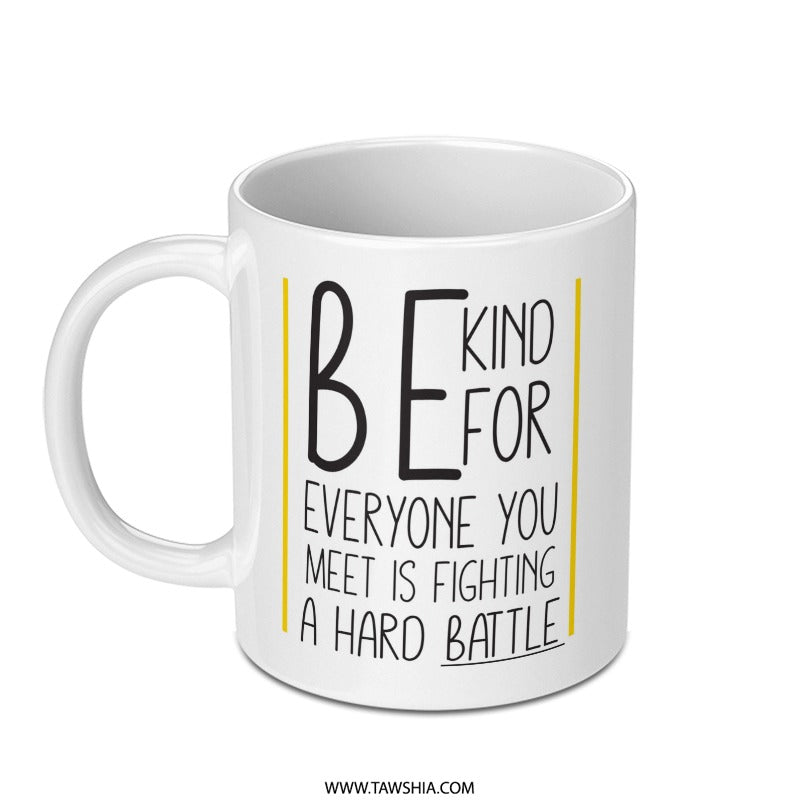 Be Kind Mug, Inspirational Mug, Motivational Quote Mug, Gift For Friend, Kindness Matters, Positive Vibes Coffee Mug, Everyday Encouragement - Tawshia