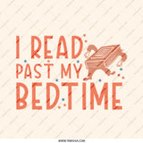 Read Past My Bedtime Pinback, Book Lover Gift, Funny Reader Badge, Bookworm Present, Late Night Reading, Bookish Accessory - Tawshia