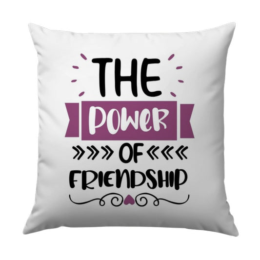 Friendship Power Pillow, Best Friend Gift, Sister Pillow, Quote Pillow, Decorative Pillow, Home Decor Pillow - Tawshia