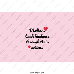 Mothers Teach Kindness Tumbler, Mom Gift, Inspirational Quote Tumbler, Gift for Mom, Mother's Day Tumbler, Mom Tumbler, Pink Tumbler - Tawshia