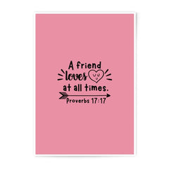 Friend Loves Photographic Prints, Bible Verse Art, Proverbs 17 17, Christian Wall Decor, Friendship Quote Art, Pink Wall Art - Tawshia