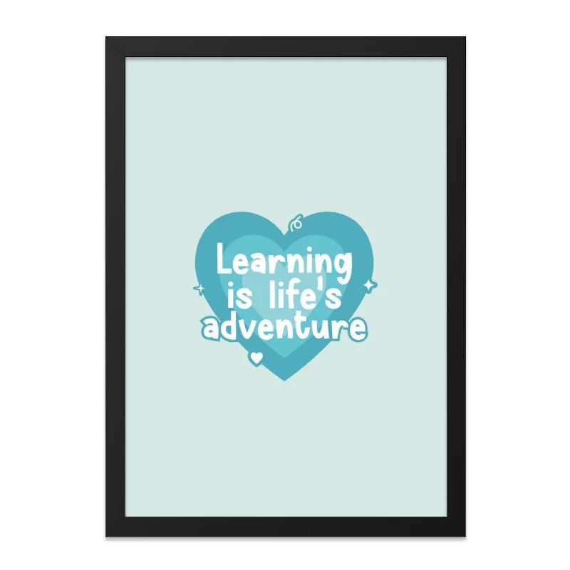 Learning is Life's Adventure Wall Art, Inspirational Quote Print, Heart Shaped Decor, Motivational Poster, Classroom Decor, Home Decor - Tawshia