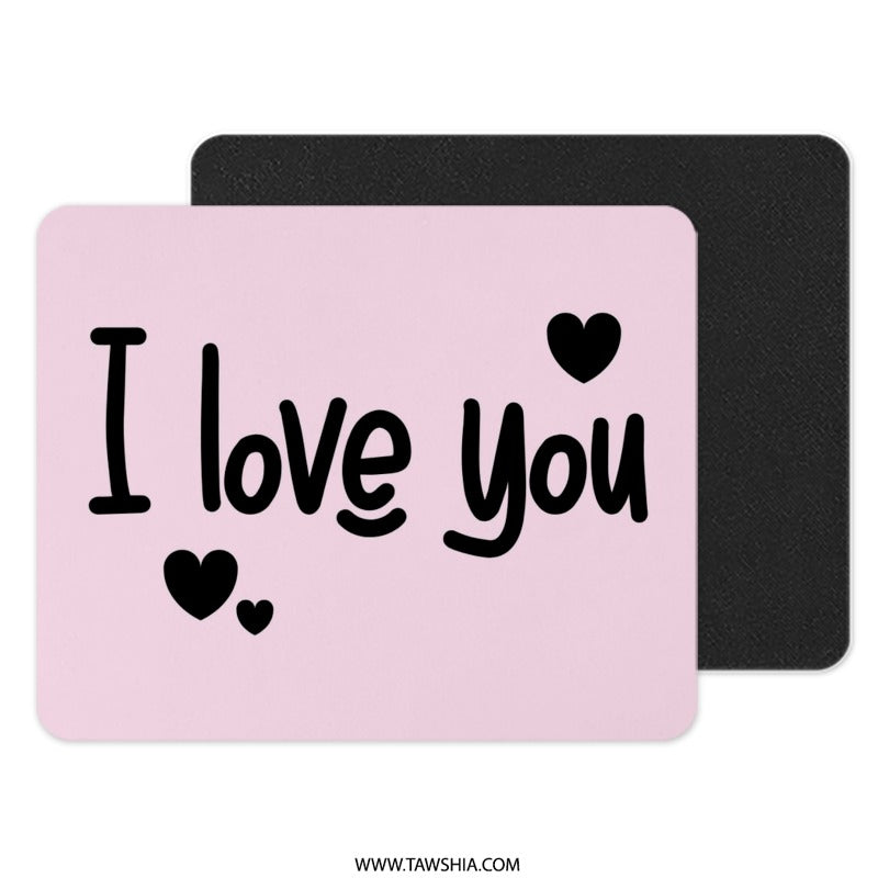 I Love You Mouse Pad, Cute Hearts Mousepad, Pink Desk Accessory, Valentine's Day Gift, Sweet Desk Decor, Office Gift, Heart Mouse Mat - Tawshia