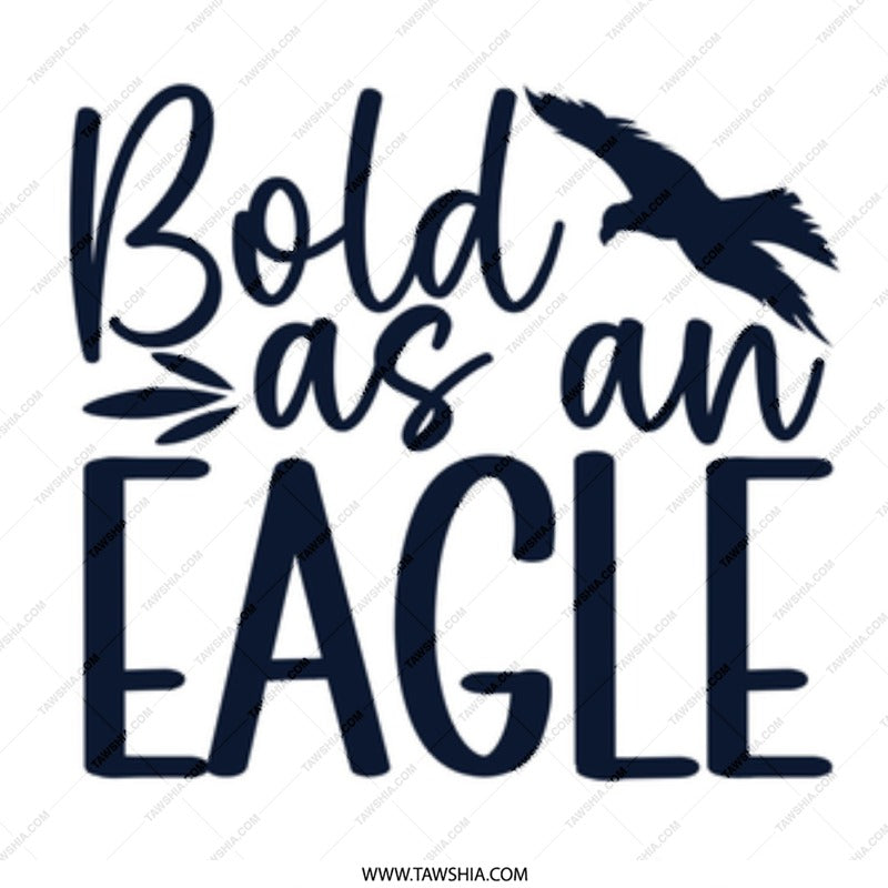 Bold as an Eagle Mug, Inspirational Gift, Motivation Coffee Mug, Eagle Lover Gift, American Pride Mug, Positive Affirmation Mug, Mug - Tawshia