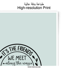 Friends Journey Photographic Prints, Friendship Quote Art, Mountain Decor, Inspirational Wall Art, Journey Gift, Friend Wall Decor - Tawshia