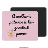Mother's Patience Mouse Pad, Floral Design, Gift for Mom, Inspirational Quote, Home Office Decor, Computer Accessory, Desk Mat - Tawshia