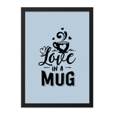 Love in a Mug Wall Art, Cute Coffee Print, Kitchen Decor, Coffee Lover Gift, Modern Home Decor Wall Art - Tawshia