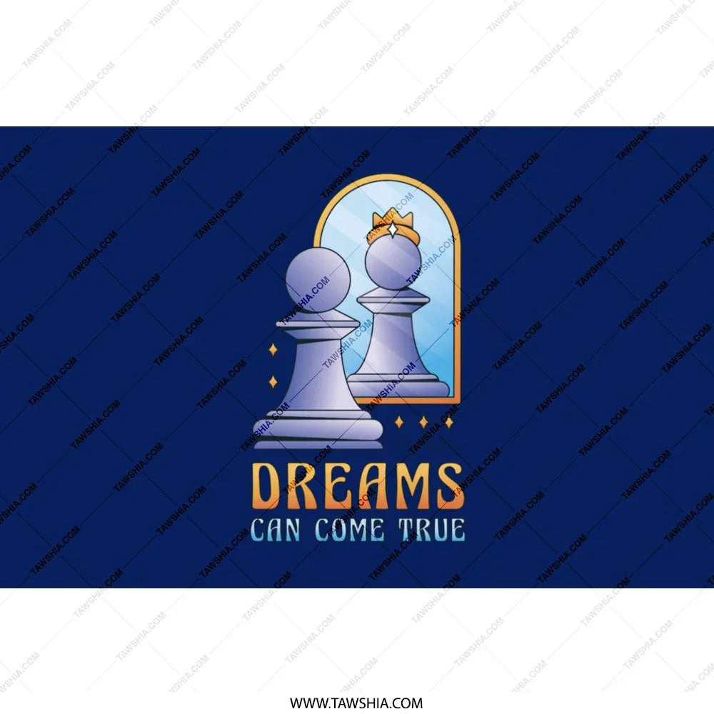 Dreams Can Come True Chess Themed Product