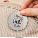 I Shoot People Pinback Button, Camera with Flowers Button, Photography Lover Gift, Photographer Gift, Funny Camera Pinback Button - Tawshia