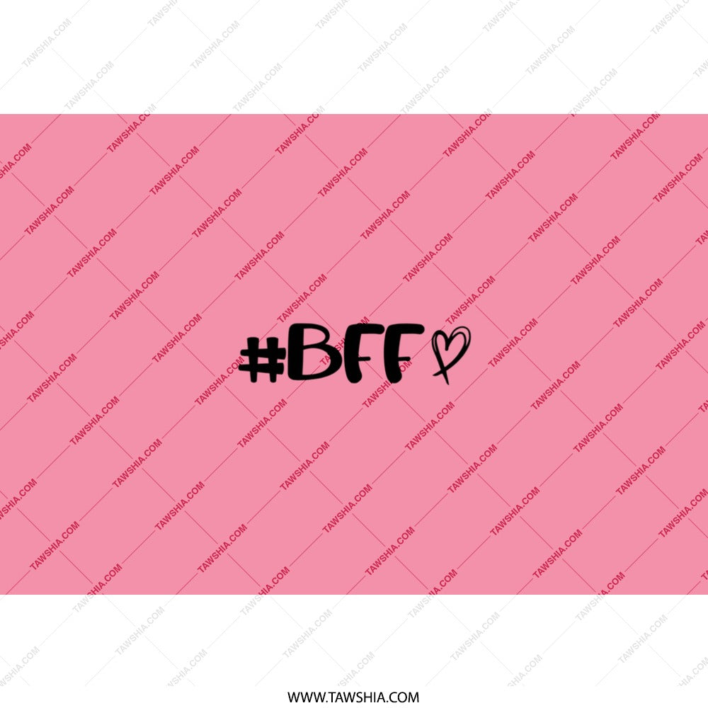 BFF Tumbler, Best Friend Ever Gift, Friendship Tumbler, Gift for Bestie, Personalized Tumbler, Pink Tumbler, Custom Tumbler, Funny Tumbler - Tawshia