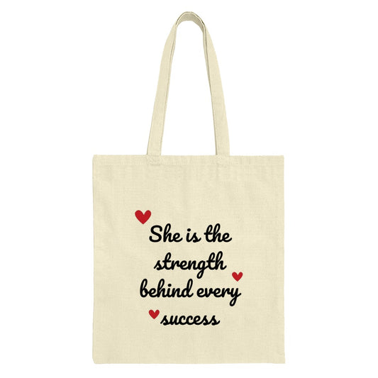 Strength Behind Success Tote, Inspirational Quote Bag, Motivational Canvas Bag, Gift for Her, Empowerment Tote, Everyday Carry Bag - Tawshia