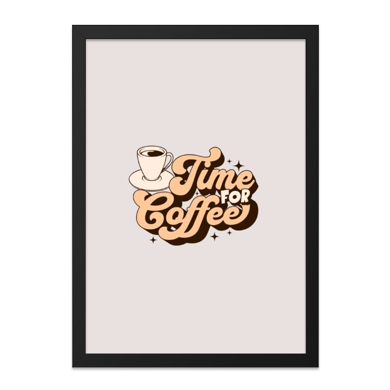 Time For Coffee Wall Art, Coffee Lover Gift, Retro Coffee Print, Kitchen Decor, Cafe Art, Home Decor - Tawshia