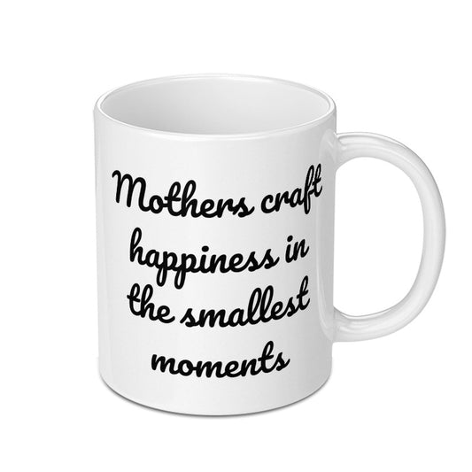 Mothers Craft Happiness Mug, Mom Gift, Inspirational Coffee Cup, Thoughtful Present, Mother's Day Idea, Everyday Mug - Tawshia