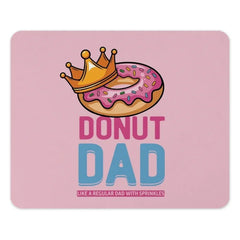 Donut Dad MousePad, Fathers Day Mouse Pad, Funny Dad Gift, Gift For Dad, Like A Regular Dad With Sprinkles, Gift For Dad, Dad Mousepad - Tawshia