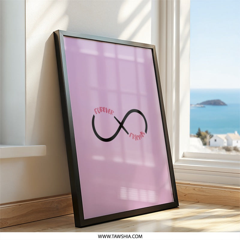 Forever Friends Wall Art, Infinity Symbol, Best Friend Gift, Friendship Decor, Sisterhood Print, Home Decor, Trendy Art, Minimalist Wall Art - Tawshia