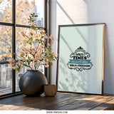 Hard Times True Friends Wall Art, Inspirational Quote Print, Friendship Gift Idea, Motivational Home Decor, Positive Affirmation Art - Tawshia