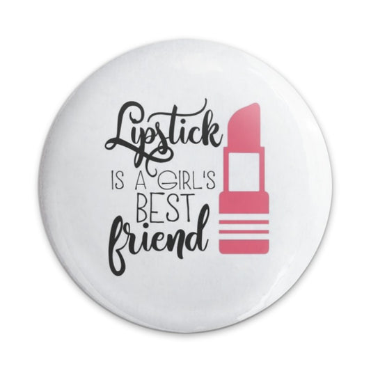 Lipstick is a Girl's Best Friend Pinback Button, Pink Lipstick Button, Cute Makeup Button, Fashion Button, Girl Power Gift - Tawshia