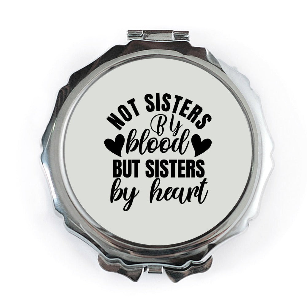 Sister Pocket Mirror, Heartfelt Gift, Best Friend Present, Not Sisters by Blood, Sisters by Heart, Friendship Mirror, Compact Mirror - Tawshia
