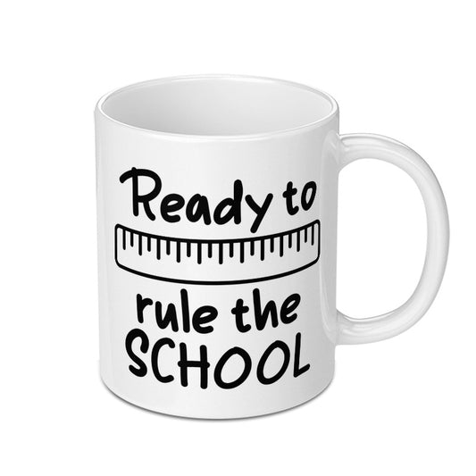 Ready to Rule the School Mug, Teacher Mug, Back to School Mug, Student Gift, Professor Mug, Educational Mug, School Themed Coffee Mug - Tawshia