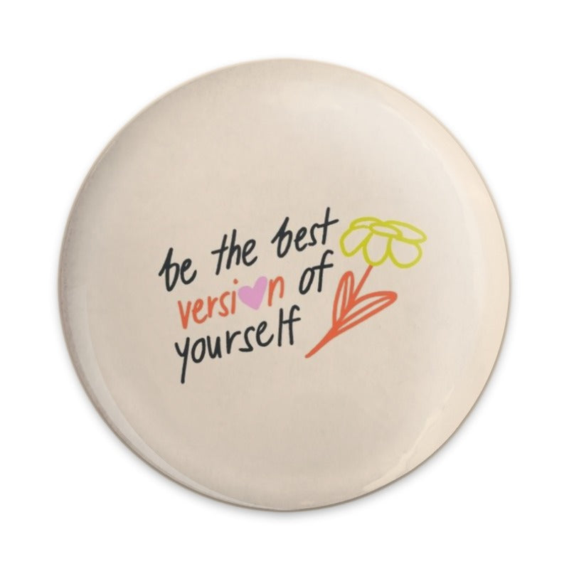 Best Version Pinback Button, Motivational Button, Positive Affirmation, Cute Button, Floral Button, Backpack Button, Jacket Button - Tawshia