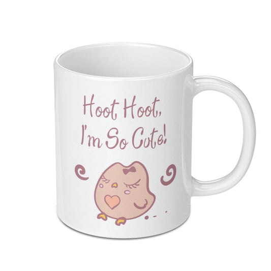 Cute Owl Mug, Hoot Hoot Im So Cute, Cartoon Owl Coffee Mug, Gift for Owl Lovers, Adorable Animal Mug, Novelty Mug for Her - Tawshia