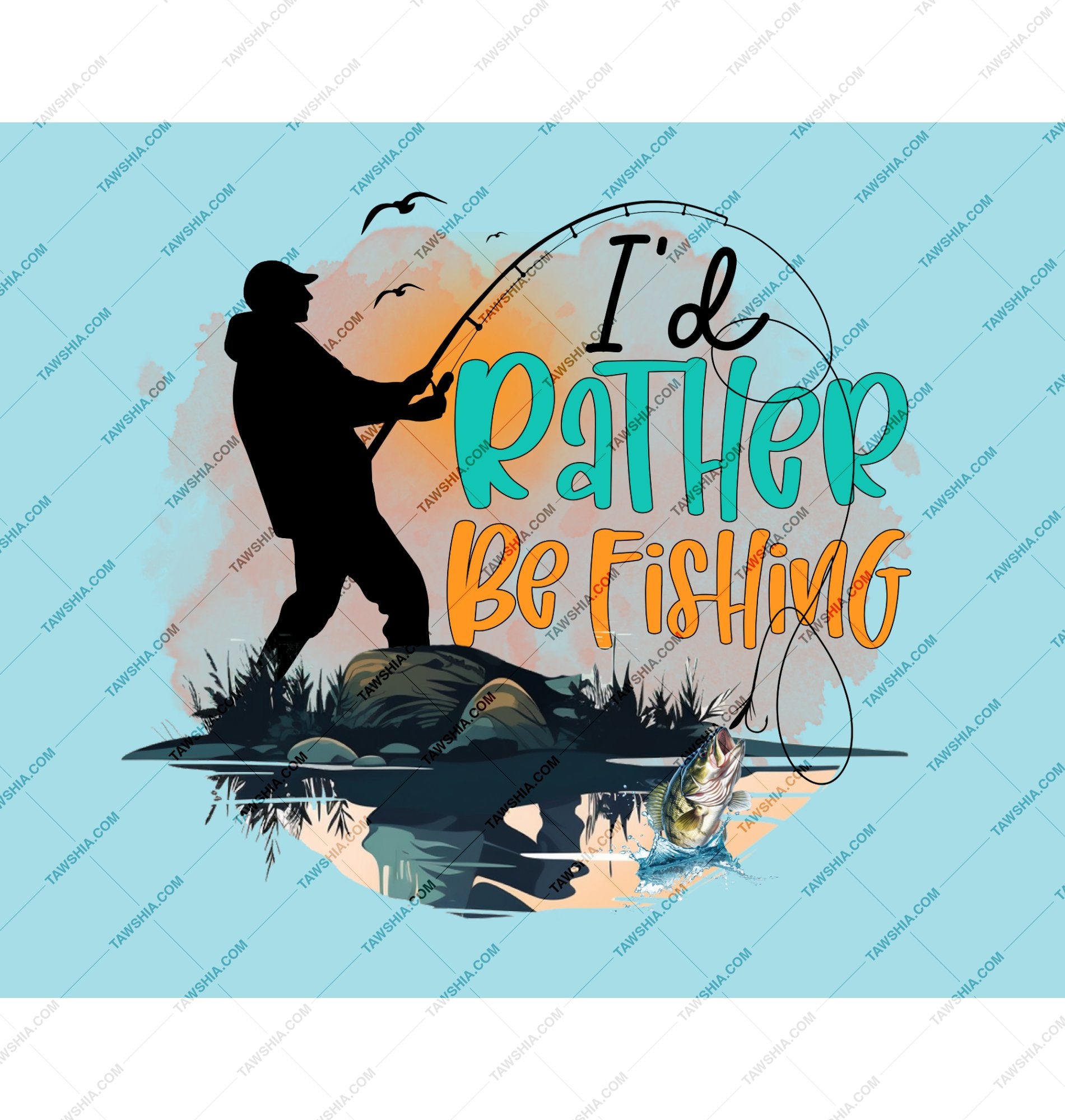 I'd Rather Be Fishing Graphic Printed product