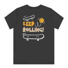 Keep Rolling Skateboarding Theme Graphic T-shirt product type