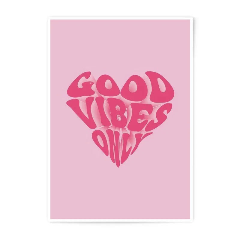 Good Vibes Only Photographic Print, Pink Heart Art Print, Positive Energy Wall Decor, Inspirational Quote Poster, Trendy Home Decor - Tawshia