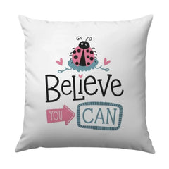 Believe You Can Pillow, Ladybug Pillow, Inspirational Pillow, Motivational Pillow, Decorative Pillow, Cute Pillow - Tawshia