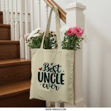 Best Uncle Ever Tote Bag, Gift For Uncle, Uncle Birthday Gift, Cool Uncle Gift, New Uncle Gift, Special Uncle Present - Tawshia