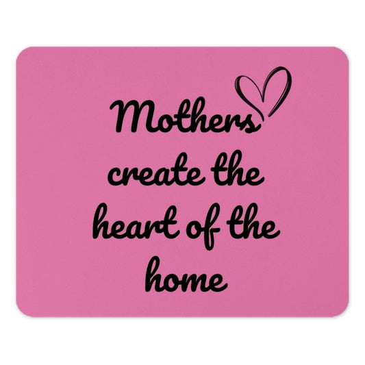 Mothers Day Mouse Pad, Heart of Home, Pink Office Decor, Gift for Mom, Sentimental Present, Mothers Day Gift, Mousepad - Tawshia