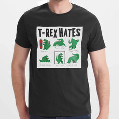 T-Rex Hates Humorous Graphic T-Shirt product type