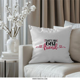 Best Friend Pillow, Friendship Gift, Decorative Pillow, Gift for Bestie, Cozy Pillow, Home Decor, Cute Pillow, Sofa Pillow - Tawshia
