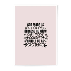 Best Friends Photographic Prints, Funny Sister Quote Art, Gift for Friends, Soul Sister Wall Art, Unique Home Decor, Sisterhood Prints - Tawshia