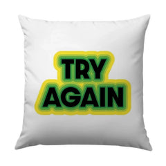 Try Again Pillow, Motivational Pillow, Inspirational Pillow, Encouragement Gift, Positivity Throw Pillow, Home Decor Pillow, Quote Pillow - Tawshia
