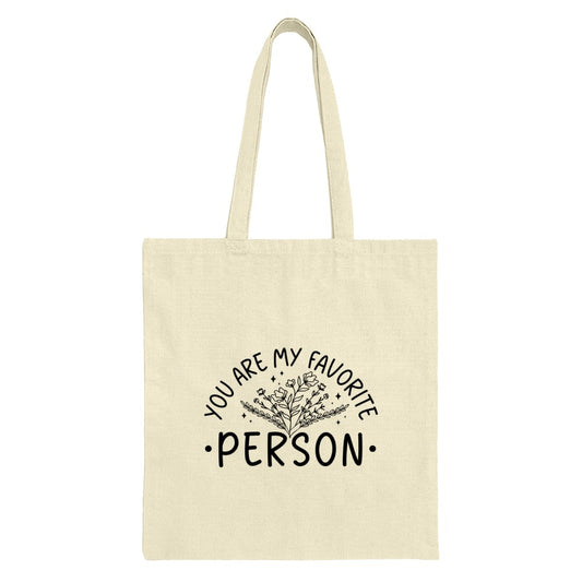 Favorite Person Tote Bag, Floral Tote, Cute Tote Bag, Gift for Best Friend, Appreciation Gift, Everyday Tote Bag - Tawshia