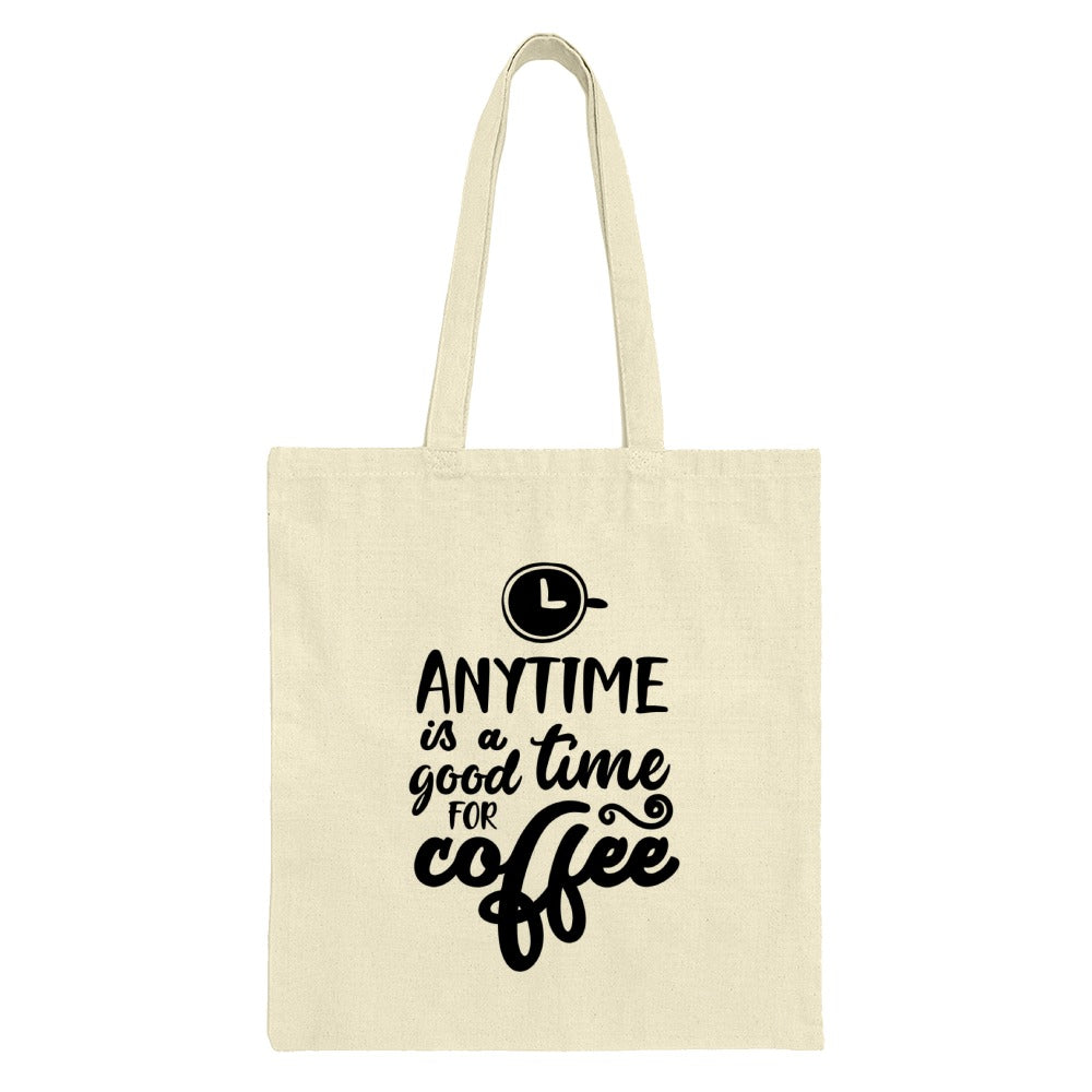 Coffee Lover Tote Bag, Anytime is Coffee Time, Gift For Coffee Addict, Trendy Shopping Bag, Everyday Tote, Novelty Bags, Book Bag - Tawshia