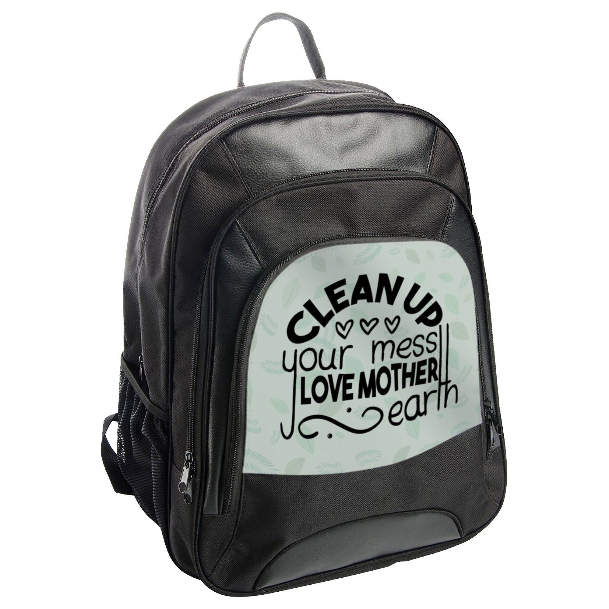 Clean Up Your Mess Love Mother Earth Backpack product
